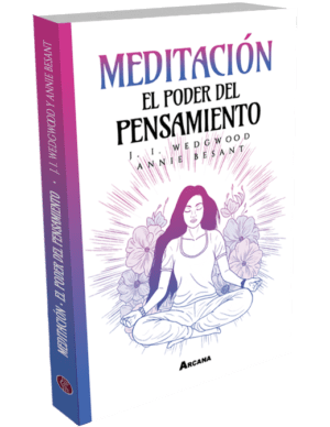Meditación, El poder del pensamiento